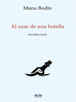 cover image of Al Azar De Una Botella
